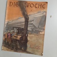 Zeitschrift Die Woche 1925 100 Jahre Eisenbahn alte Werbung Brandenburg - Cottbus Vorschau