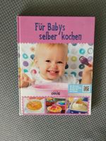 Für Babys selber kochen Nordrhein-Westfalen - Gelsenkirchen Vorschau