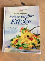 Kochbuch Alfons Schuhbeck „Feine leichte Küche“ 144 neuwertig Bayern - Eltmann Vorschau