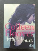 Hope Forever von Colleen Hoover Nordrhein-Westfalen - Mülheim (Ruhr) Vorschau