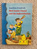 Erstlesebuch: Mein bester Freund und die Außerirdischen Baden-Württemberg - Balingen Vorschau