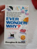Ever Wonder Why? Here Are the Answers! Buch Englisch Ausgabe Bayern - Stockstadt a. Main Vorschau