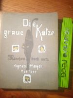 Mayer-Hertzer: Die graue Katze, Märchen, 1912 EA Hamburg - Harburg Vorschau