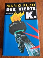 Mario Puzo Der vierte K. Roman Buch gebunden Niedersachsen - Wilhelmshaven Vorschau