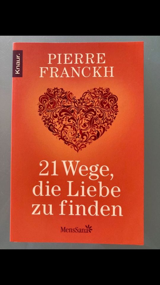 Buch 21 Wege dieLiebe zu finden Pierre Franckh in Malsch