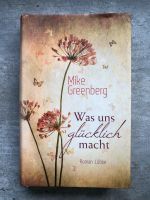 ‼️Buch Roman "Was uns glücklich macht" Mike Greenberg Nordrhein-Westfalen - Lünen Vorschau