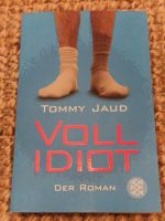 Tommy Jaud 'Vollidiot' Buch/Roman Stuttgart - Stuttgart-Süd Vorschau