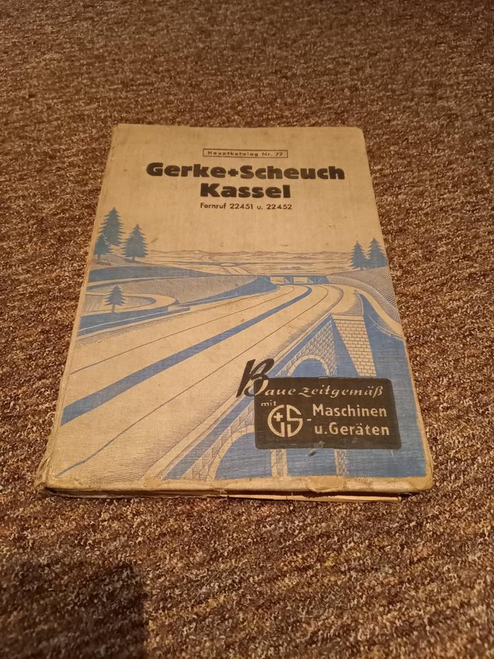 Alter Katalog Gerke + Scheuch Kassel Werkzeuge und Maschinen in Zeitz