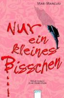 Mari Mancusi: Nur ein kleines Bisschen (Kleine Jungs zum Anbeisse Nordrhein-Westfalen - Lünen Vorschau