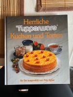 Backbuch "Herrliche Tupperware Kuchen und Torten" Bayern - Holzkirchen Unterfranken Vorschau