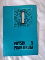 DDR Physik Praktikum Klasse 9  Experimente Chemnitz - Schloßchemnitz Vorschau