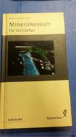 Fachbuch: "Mineralwasser für Genießer" **Gratis-Versand** Rheinland-Pfalz - Salmtal Vorschau