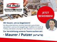 Wir suchen ab sofort - Maurer / Putzer (m*w*d) Bayern - Eiselfing Vorschau