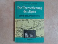 Die Überschienung der Alpen, Transpress Reprint Sachsen - Klingenberg Vorschau