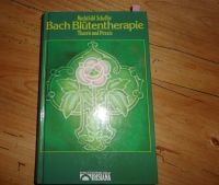 Bachblüten Therapie - Mechthild Scheffer Rheinland-Pfalz - Altenkirchen Vorschau