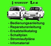 Trabant 1.1 Bedienungsanleitung Reparaturhandbuch Ersatzteile DDR Brandenburg - Cottbus Vorschau