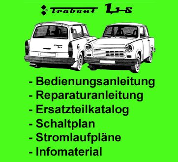 Trabant 1.1 Bedienungsanleitung Reparaturhandbuch Ersatzteile DDR in Cottbus