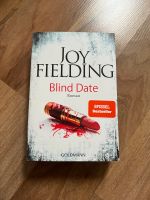 Blind Date von Joy Fielding Baden-Württemberg - Ihringen Vorschau