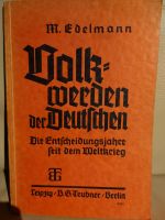 Volkwerden der Deutschen. Die Entscheidungsjahre seit dem WK 1937 Baden-Württemberg - Waibstadt Vorschau