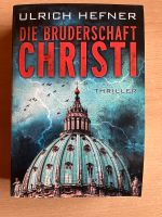 Die Bruderschaft Christi - Ulrich Hefner - Buch Bayern - Ebersdorf Vorschau