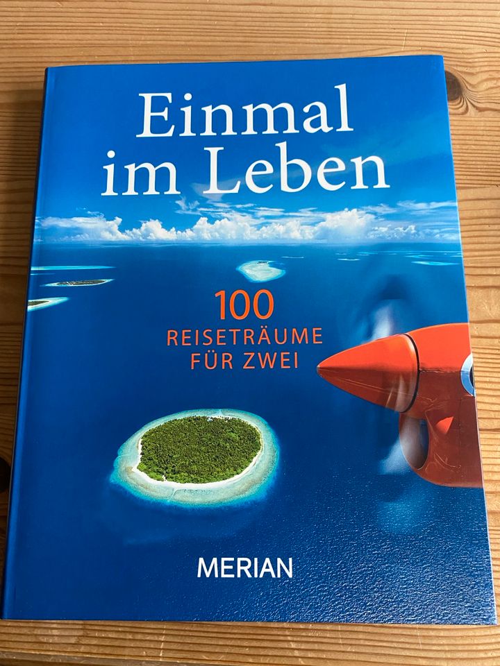 Buch “Einmal im Leben 100 Reiseträume für zwei” in Borgstedt