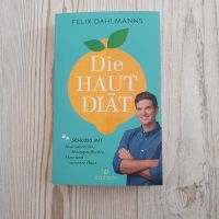 Die Haut Diät, Buch v. Felix Dahlmanns, Schuppenflechte, Akne Baden-Württemberg - Trossingen Vorschau