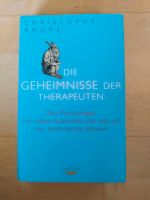 Die Geheimnisse der Therapeuten Christophe André Hardcover München - Milbertshofen - Am Hart Vorschau