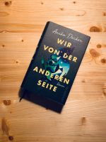 Anika Decker / Wir von der anderen Seite / Roman Kiel - Schreventeich-Hasseldieksdamm Vorschau