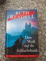 Ruth Rendell Den Wolf auf die Schlachtbank, Inspektor Wexford 3 Sachsen-Anhalt - Halle Vorschau