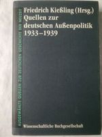 Kießling Quellen deutsch Außenpolitik 1933 1939 Geschichte Hitler Baden-Württemberg - Albstadt Vorschau