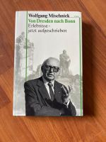 Wolfgang Mischnick Buch Erlebnisse Dresden nach Bonn WK Sachsen - Meißen Vorschau