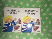 Buch: Inlineskates für Timo KinderBuch Kinder Nordrhein-Westfalen - Wetter (Ruhr) Vorschau