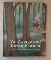 Sagenbuch "Wo Zwerge und Riesen hausten" zu verkaufen Niedersachsen - Wriedel Vorschau