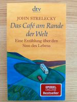 John Strelecky: Das Café am Rande der Welt Bothfeld-Vahrenheide - Isernhagen-Süd Vorschau