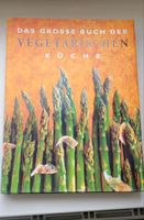 Das große vegetarische Kochbuch München - Untergiesing-Harlaching Vorschau