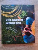 Buch "Viel Garten - Wenig Zeit" Bayern - Deining Vorschau