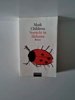 Frauenroman Mark Childress Verrückt in Alabama Baden-Württemberg - Eichstetten am Kaiserstuhl Vorschau