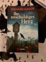 Ihr unschuldiges Herz von Richard Hagen Baden-Württemberg - Radolfzell am Bodensee Vorschau