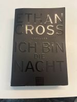 Ethan Cross - ich bin die Nacht ( Thriller ) Brandenburg - Velten Vorschau