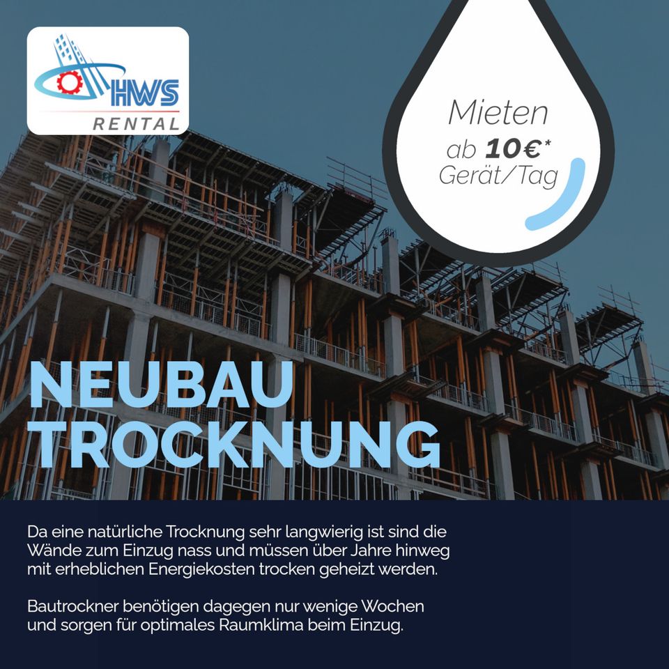 Bautrockner Mieten in Heinsberg zur Neubautrocknung in Wassenberg