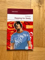 „Rapping for Shelly“ Englischbuch NEU Baden-Württemberg - Leingarten Vorschau