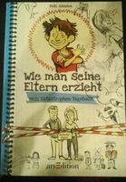 Wie man seine Eltern erzieht Mein Katastrophen Tagebuch Top Bayern - Böbrach Vorschau