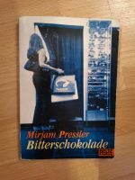 Bitterschokolade Mirjam Pressler Nordrhein-Westfalen - Wülfrath Vorschau