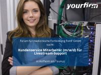 Kundenservice Mitarbeiter (m/w/d) für Livestream-Support | Hofhe Hessen - Hofheim am Taunus Vorschau