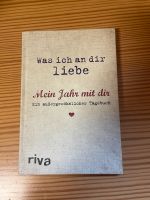 Buch Geschenk „was ich an dir liebe“ Baden-Württemberg - Neuhausen Vorschau