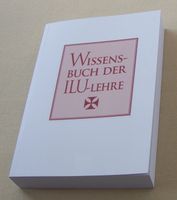 Buch - Wissensbuch der Ilu Lehre - Causa Nostra Dresden - Prohlis-Nord Vorschau