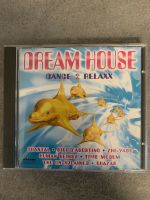 DREAMHOUSE, Dance 2 Relaxx, Original CD Nürnberg (Mittelfr) - Mitte Vorschau