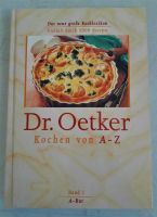 Dr. Oetker. Kochen von A-Z. Band 1 A - But - Kochbuch Baden-Württemberg - Biberach an der Riß Vorschau