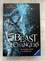 Beast Changers band 1 I’m Bann der Eiswölfe gebundene Ausgabe Bayern - Kempten Vorschau