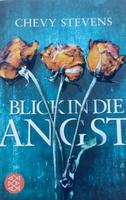 Blick in die Angst,  Chevy Stevens Schleswig-Holstein - Ammersbek Vorschau